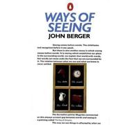 John Berger Ways of Seeing (Tascabile)