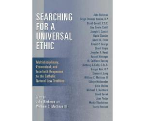 John Berkman Searching for a Universal Ethic (Tascabile)