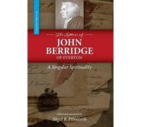John Berridge The Letters of John Berridge of Everton (Copertina rigida)