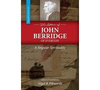John Berridge The Letters of John Berridge of Everton (Tascabile)