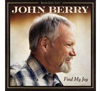 John Berry Find My Joy (CD)