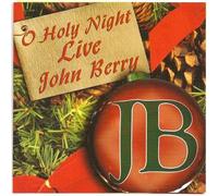 John Berry - O Holy Night Live