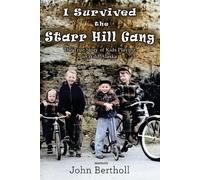John Bertholl The Starr Hill Gang (Tascabile)