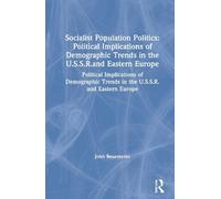 John Besemeres Socialist Population Politics: Political Impli (Copertina rigida)