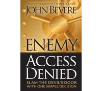 John Bevere Enemy Access Denied (Tascabile)