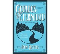 John Bevere Guiados Por La Eternidad (Tascabile)