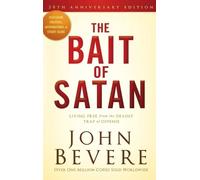 John Bevere The Bait of Satan, 20th Anniversary Edition (Copertina rigida)