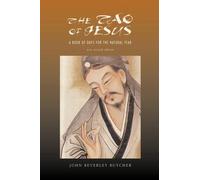 John Beverley Butcher The Tao of Jesus (Tascabile)