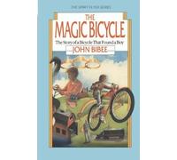 John Bibee The Magic Bicycle (Tascabile) Spirit Flyer