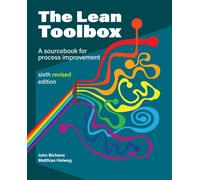 John Bicheno Matthias Holweg The Lean Toolbox Revised Sixth Edition (Tascabile)