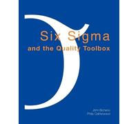 John Bicheno Philip Catherwood Six Sigma and the Quality Toolbox (Tascabile)