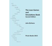 John Bicheno The Lean Games and Simulations Book (Tascabile)