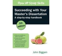 John Biggam Succeeding with Your Master's Dissertation: A Step-by-St (Tascabile)