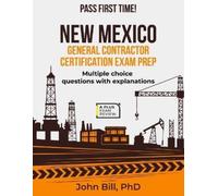 John Bill New Mexico General Contractor Certification Exam Prep (Tascabile)
