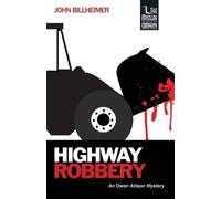 John Billheimer Highway Robbery (Tascabile)