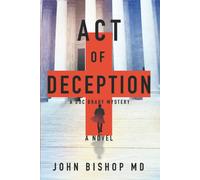 John Bishop Act of Deception (Tascabile) Doc Brady Mystery