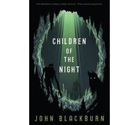 John Blackburn Children of the Night (Tascabile)