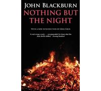John Blackburn Nothing But the Night (Tascabile)