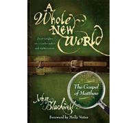 John Blackwell A Whole New World (Tascabile)