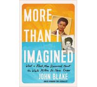 John Blake More Than I Imagined (Copertina rigida)