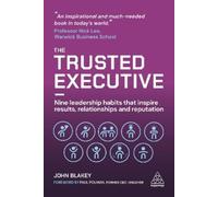 John Blakey The Trusted Executive (Tascabile)