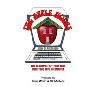 John Blankenshi The Apple House: How to Computerize Your Home Using (Tascabile)