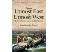 John Blashford-Snell From Utmost East to Utmost West (Tascabile)