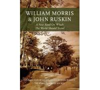 John Blewitt William Morris and John Ruskin (Tascabile)