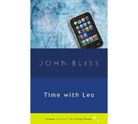 John Bliss Time with Leo (Tascabile)