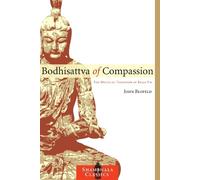 John Blofeld Bodhisattva of Compassion (Tascabile) Shambhala Classics