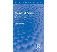 John Blofeld The Way of Power (Tascabile) Routledge Revivals