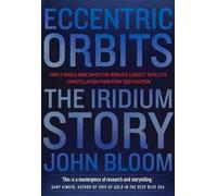 John Bloom Eccentric Orbits (Tascabile)