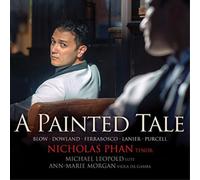 John Blow Nicholas Phan: A Painted Tale (CD) Album