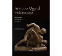 John Boersma Aristotle's Quarrel with Socrates (Tascabile)