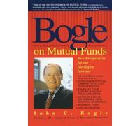 John Bogle Bogle on Mutual Funds (Tascabile)