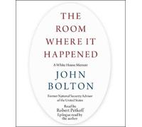 John Bolton The Room Where It Happened (CD)