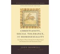 John Boswell Christianity, Social Tolerance, and Homosexuality (Tascabile)