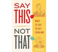John Boswell Say This, Not That (Tascabile)