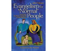 John Bowen Evangelism for 'normal' People (Tascabile)