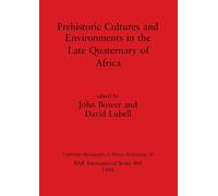 John Bower Davi Prehistoric Cultures and Environments in the Late Qu (Tascabile)