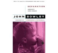 John Bowlby Separation (Tascabile)