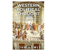 John Bowle Western Political Thought (Tascabile) Grand Narratives of History