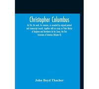 John Boyd Thacher Christopher Columbus (Tascabile)