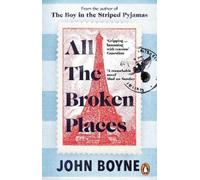 John Boyne All The Broken Places (Tascabile)