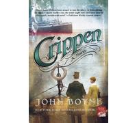 John Boyne Crippen (Tascabile)