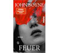 John Boyne Mari Feuer (Die Elemente 3): Roman Das große Erz (Copertina rigida)