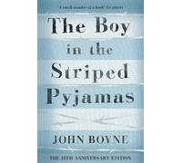 John Boyne The Boy in the Striped Pyjamas (Tascabile)