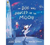 John Boyne The Dog Who Danced on the Moon (Tascabile)
