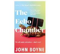 John Boyne The Echo Chamber (Copertina rigida)