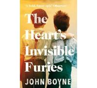 John Boyne The Heart's Invisible Furies (Tascabile)